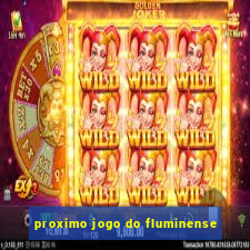 proximo jogo do fluminense